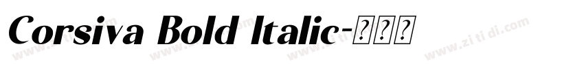 Corsiva Bold Italic字体转换